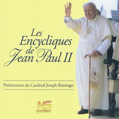 Les encycliques de Jean-Paul II