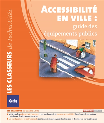 Accessibilité en ville : guide des équipements publics