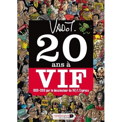 20 ans à Vif : 1993-2013