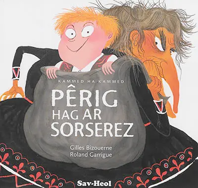 Pêrig hag ar sorserez