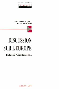 Discussion sur l'Europe