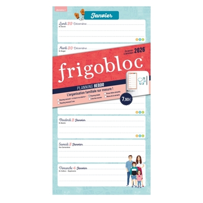 FRIGOBLOC : PLANNING HEBDO (de janv. à déc 2026) : L'organisation familiale sur mesure