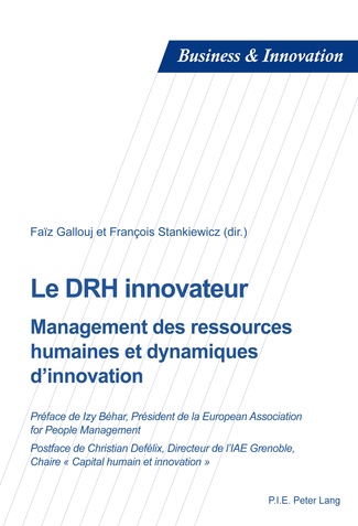 Le DRH innovateur : management des ressources humaines et dynamiques d'innovation