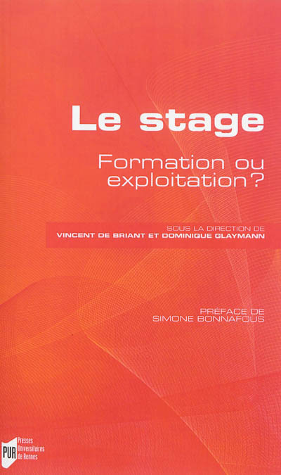 Le stage : formation ou exploitation ?