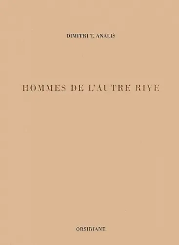 Hommes de l'autre rive