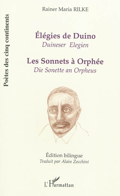 Elégies de Duino. Duineser Elegien. Les sonnets à Orphée. Die Sonette an Orpheus