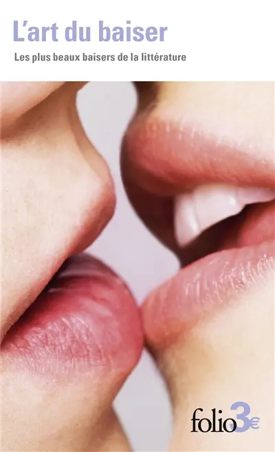 L'art du baiser : les plus beaux baisers de la littérature
