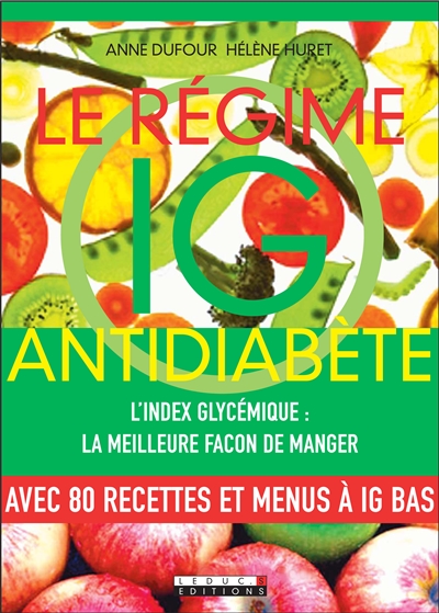 Le régime IG antidiabète :...
