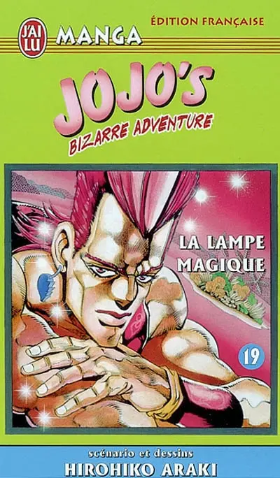 Jojo's bizarre adventure. Vol. 19. La lampe magique