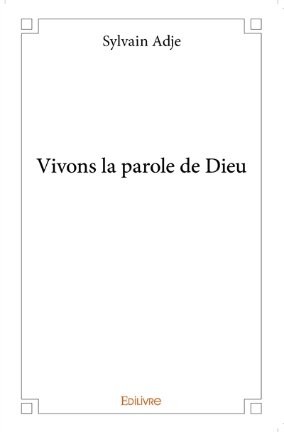 Vivons la parole de dieu