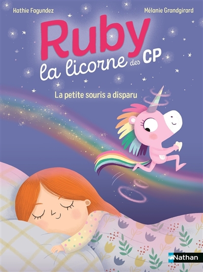 Ruby la licorne des CP. La petite souris a disparu