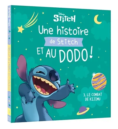Une histoire de Stitch et au dodo !. Vol. 3. Le combat de Kijimu