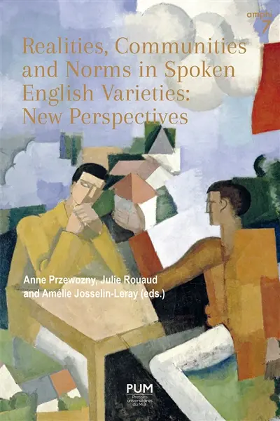 Realities, communities and norms in spoken English varieties : new perspectives