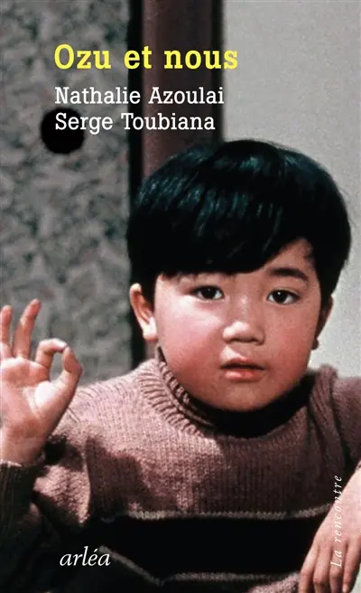 Ozu et nous Ozu et nous