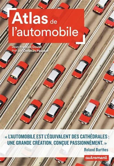 Atlas de l'automobile : mondialisation et nouveaux horizons