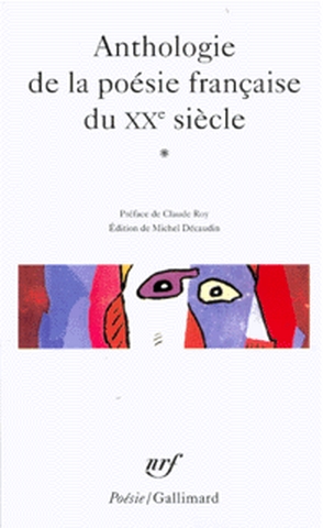 Anthologie de la poésie francaise du Xxe siècle