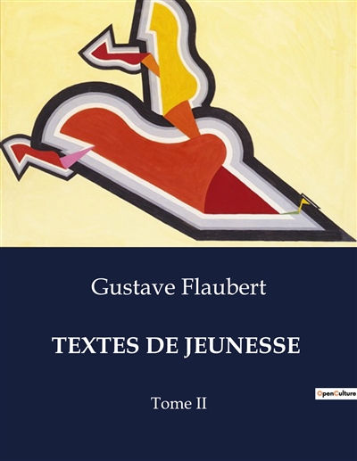 TEXTES DE JEUNESSE : Tome II