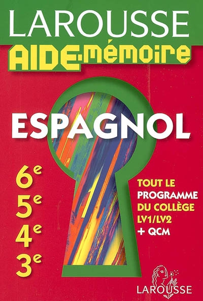 Espagnol 6e 5e 4e 3e Tout Le Programme Du College Qcm Catherine Latargez Librairie Mollat Bordeaux