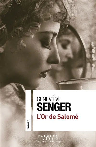 L'or de Salomé L'or de Salomé