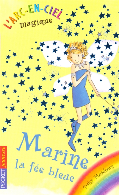 L'arc en Ciel Magique Tome 5: Marine, la fée bleue