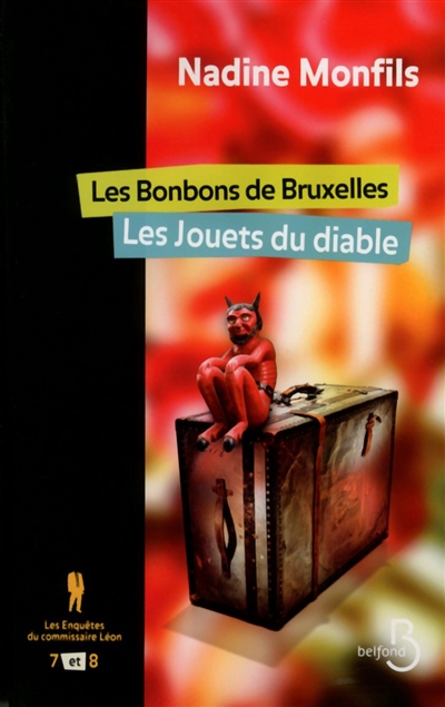 Les enquêtes du commissaire Léon. Vol. 7-8. Les bonbons de Bruxelles. Les jouets du diable