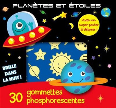Planètes et étoiles : 30 gommettes phosphorescentes
