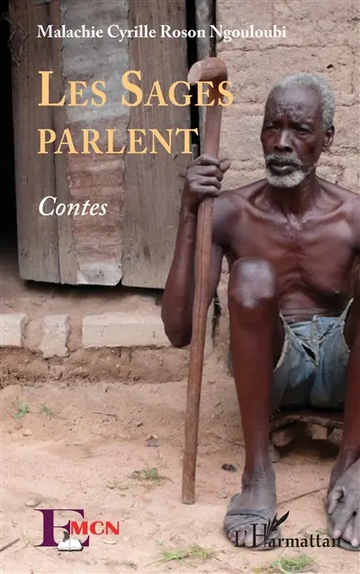Les sages parlent : contes