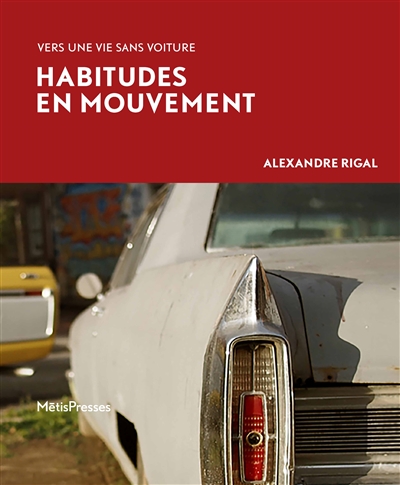 Habitudes en mouvement : vers une vie sans voiture