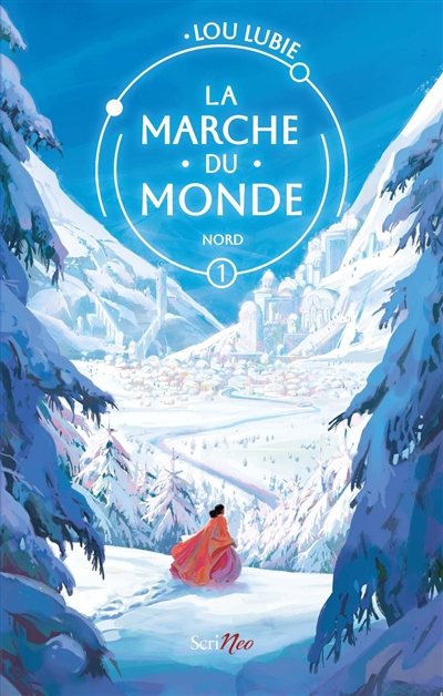 La marche du monde. Vol. 1. Nord