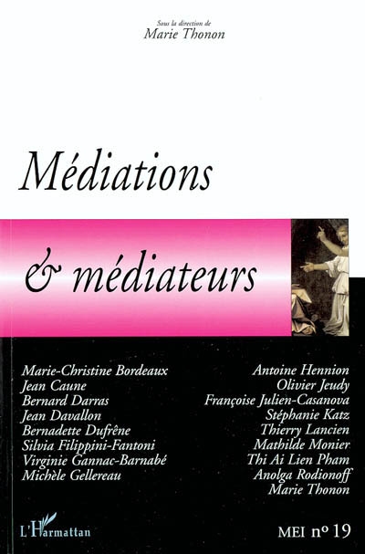 MEI Médiation et information, n° 19. Médiations & médiateurs