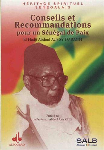 Conseils & recommandations pour un Sénégal de paix