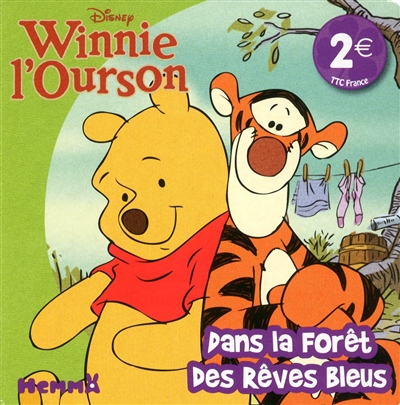 Dans la forêt des rêves bleus, Winnie l'ourson
