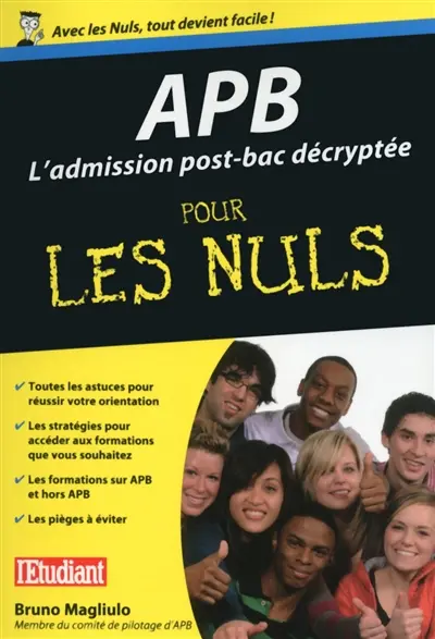 APB : l'admission post-bac décryptée pour les nuls