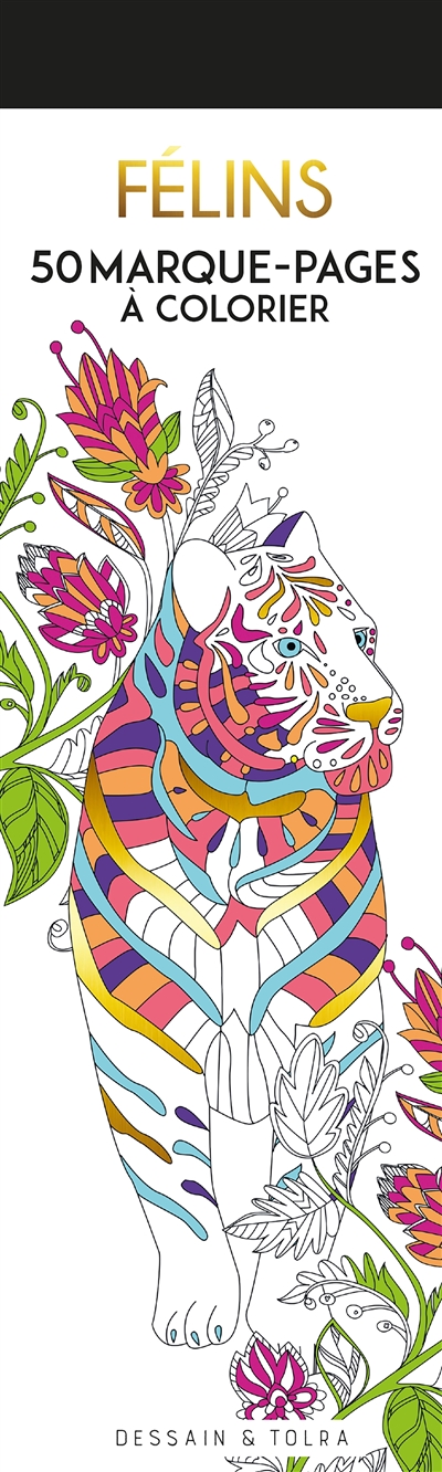 Félins : 50 marque-pages à colorier