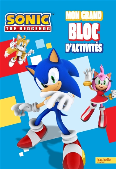 Sonic the hedgehog : mon grand bloc d'activités
