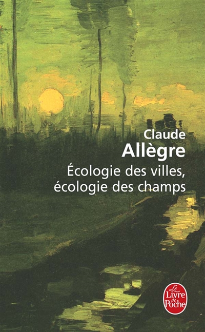 Ecologie des villes, écologie des champs