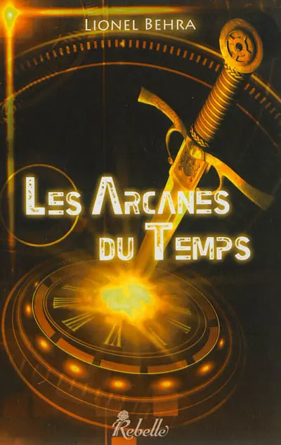 Les arcanes du temps