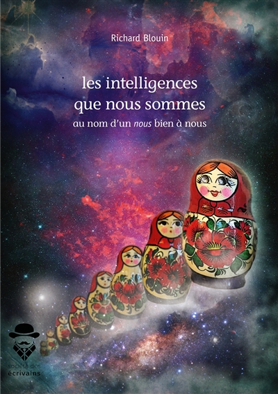 Les intelligences que nous...