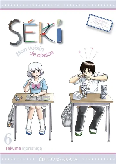 Séki, mon voisin de classe. Vol. 6