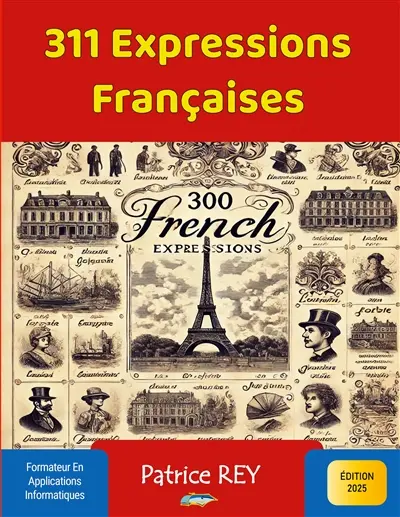 311 Expressions Françaises : édition 2025