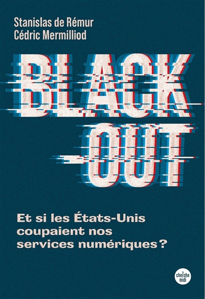 Black-out : et si les...