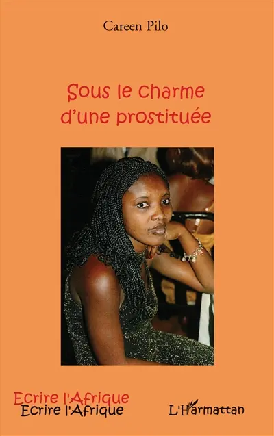 Sous le charme d'une prostituée