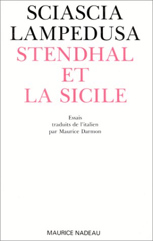 Stendhal et la Sicile. Leçons sur Stendhal