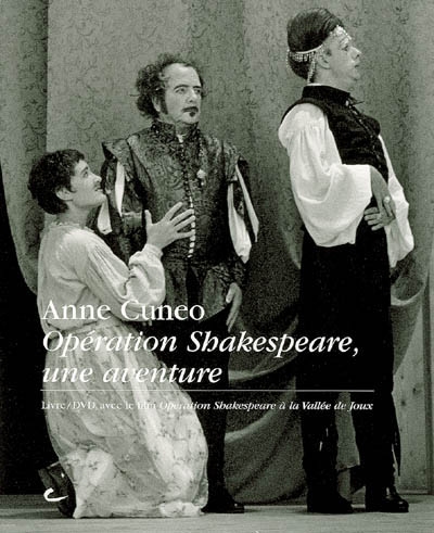 Opération Shakespeare : une aventure