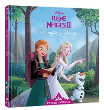 Histoires d'Arendelle, la reine des neiges II. Vol. 15. Un mystérieux trésor