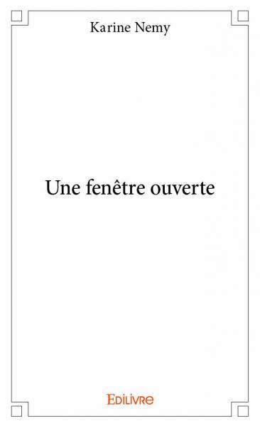Une fenêtre ouverte