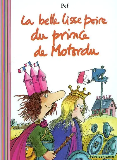 La belle lisse poire du prince de Motordu