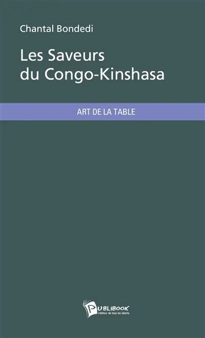 Les saveurs du Congo-Kinshasa