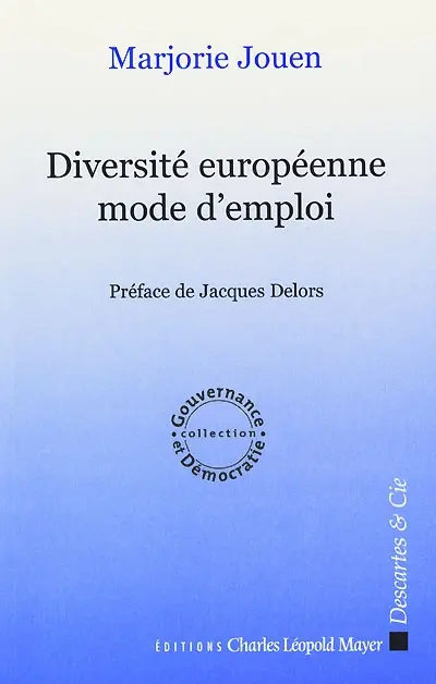 Diversité européenne : mode d'emploi