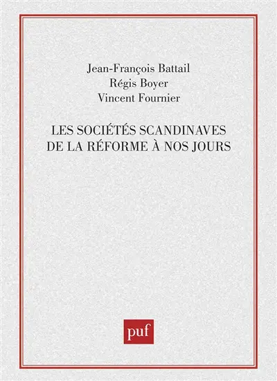 Les sociétés scandinaves de la Réforme à nos jours